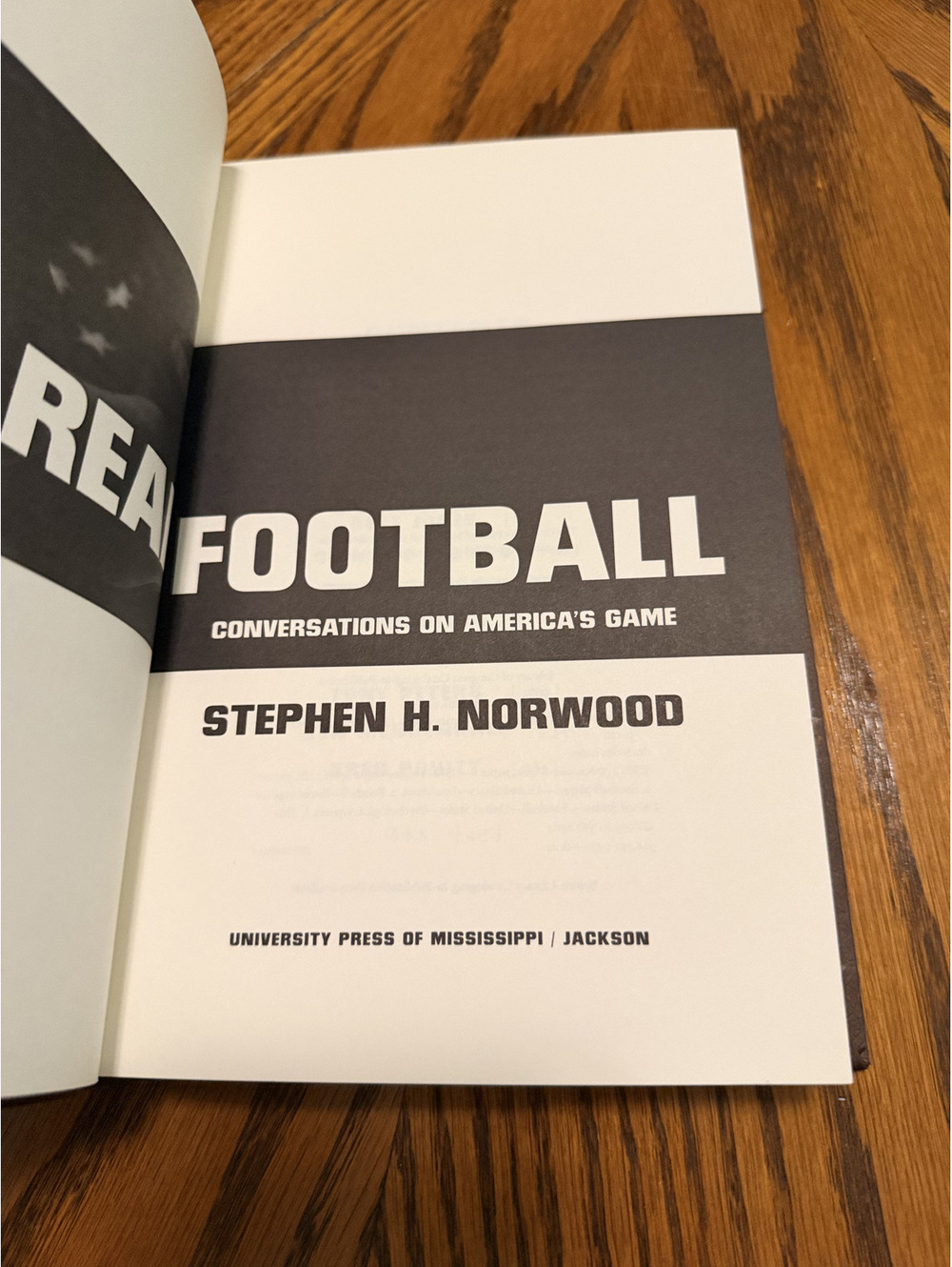 Real Football Conversations Americas Game Stephen H Norwood 2004 1st Ed Oral HC